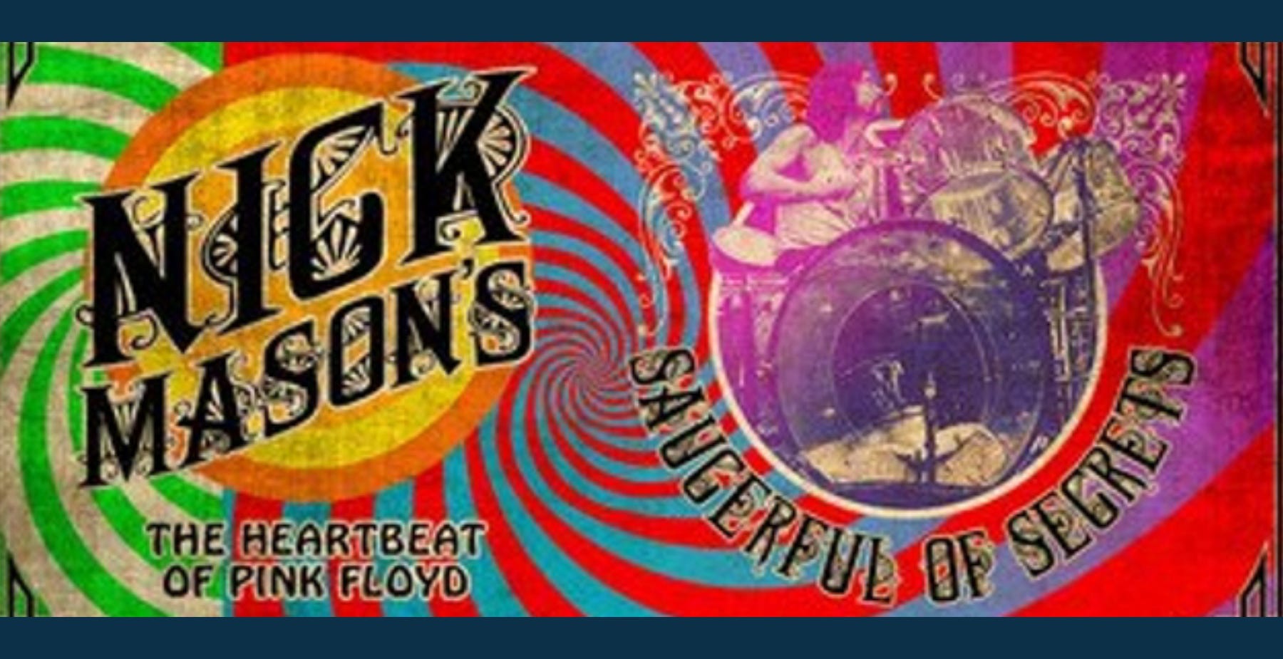 Nick Mason's Saucerful of Secrets